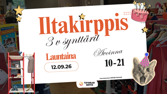 Kolme vuotta löytöjä – nyt kirppistellään iltaan asti! 🎉