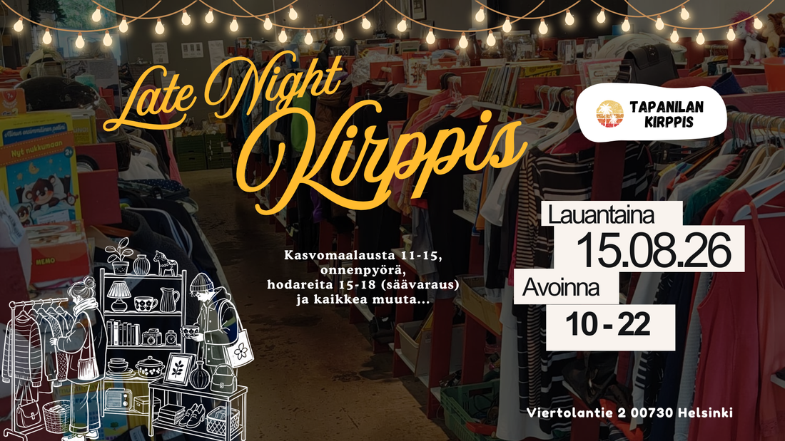 Late Night Kirppis 15.8.